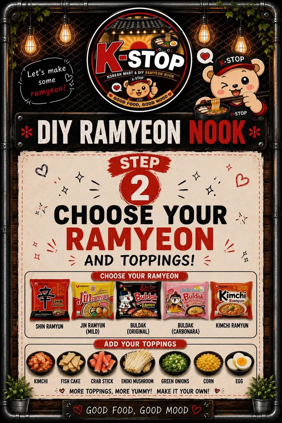 Step 2 — Choose your ramyeon and toppings